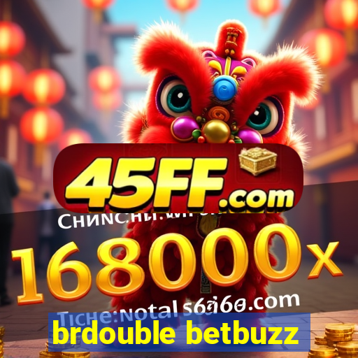 brdouble betbuzz